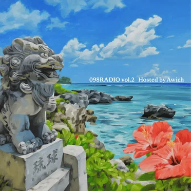 098radio Vol.2 Hosted By Awich by Various Artists - album cover
