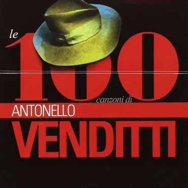 Le 100 canzoni di Antonello Venditti