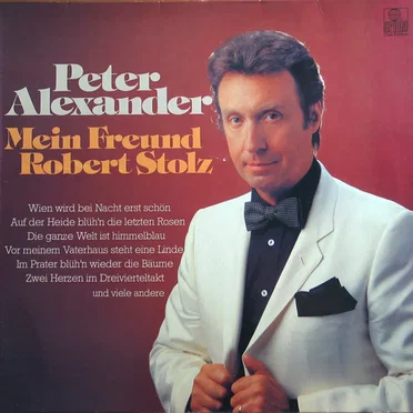 Mein Freund Robert Stolz
