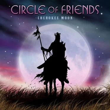Cherokee Moon by Circle of Friends - album cover