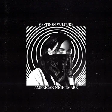 American Nightmare by Vestron Vulture - album cover