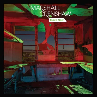 Move Now by Marshall Crenshaw - album cover