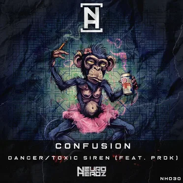 Dancer / Toxic Siren by Confusion - album cover