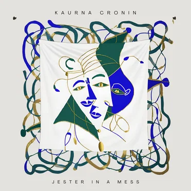 Jester In A Mess by Kaurna Cronin - album cover