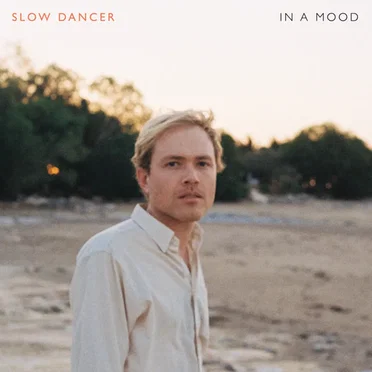 In a Mood by Slow Dancer - album cover