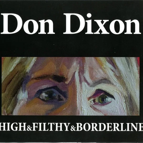 High & Filthy & Borderline