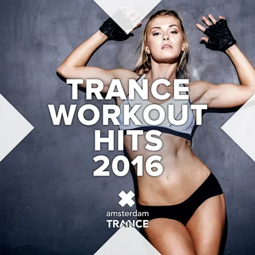 Trance Workout Hits 2016 by Various Artists - album cover