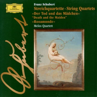 Streichquartette - String Quartets / "Der Tod und das Mädchen" / "Rosamunde"
