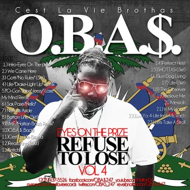 Eyez on the Prize Vol.4-Refuse to Lose by OBA$ - album cover
