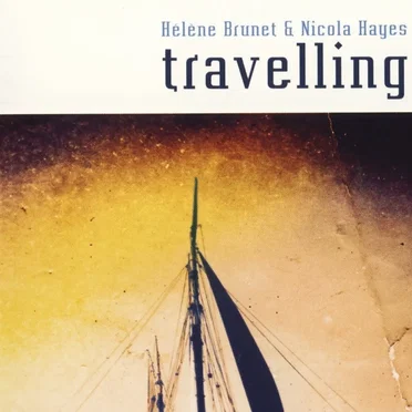 Travelling by Hélène Brunet - album cover