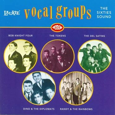 Laurie Vocal Groups - The Sixties Sound by Various Artists - album cover