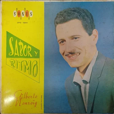 Sabor y ritmo by Gilberto Monroig - album cover