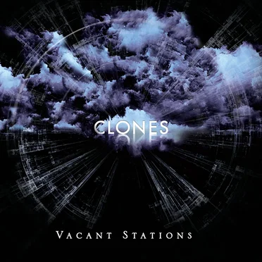 Clones by Vacant Stations - album cover