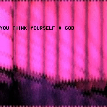 You Think Yourself A God by Wavelength - album cover