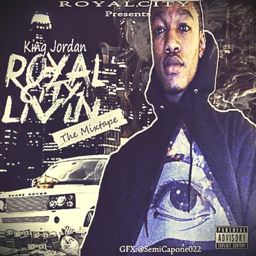 Royal City Livin by King Jordan - album cover