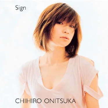 Sign by 鬼束ちひろ - album cover