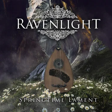Springtime Lament (2024 Version) by Ravenlight - album cover