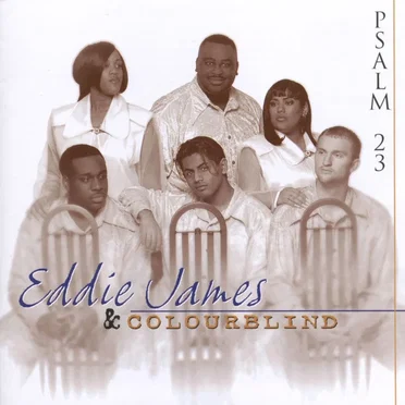 Psalm 23 by Eddie James & Colourblind - album cover