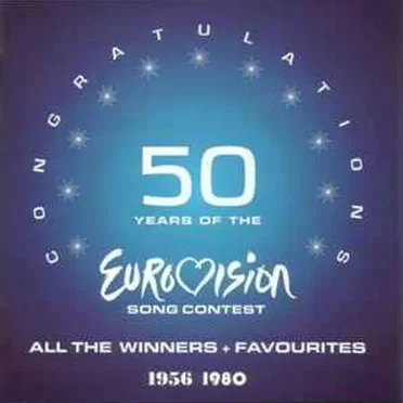 The Very Best of the Eurovision Song Contest: Congratulations 1956-1980 by Various Artists - album cover