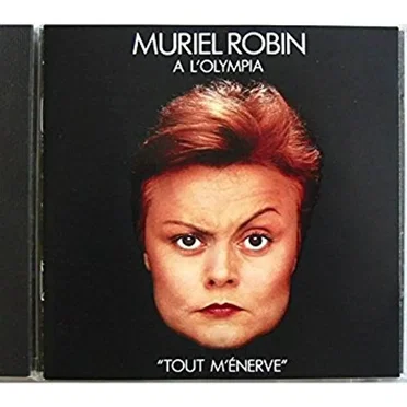 Tout m'énerve by Muriel Robin - album cover