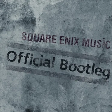 SQUARE ENIX MUSIC Official Bootleg vol.3 by Various Artists - album cover