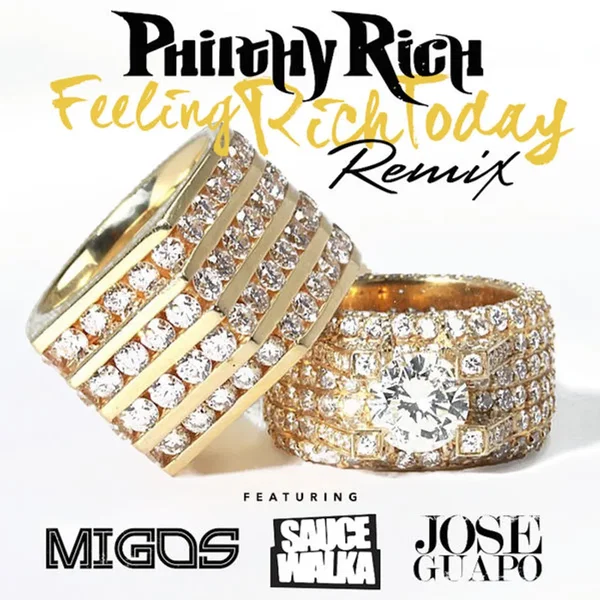 Feeling Rich Today (Remix)