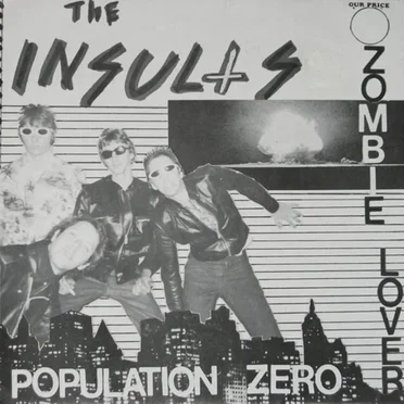 Population Zero / Zombie Lover by The Insults - album cover