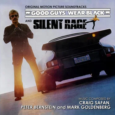 Good Guys Wear Black and Silent Rage