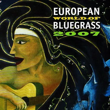 European World of Bluegrass 2007 by Various Artists - album cover