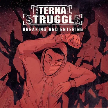 Breaking and Entering by Eternal Struggle - album cover