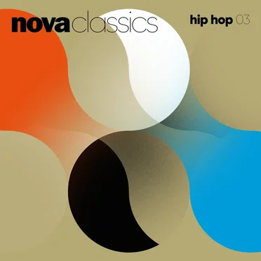 Nova Classics Hip Hop 03 by Various Artists - album cover