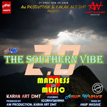 The Southern Vibe 2.0 (From "Madness Of Music 2")