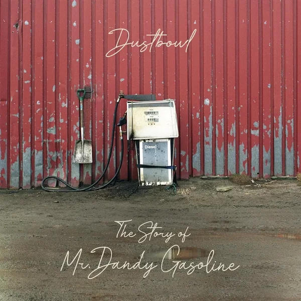The Story of Mr. Dandy Gasoline