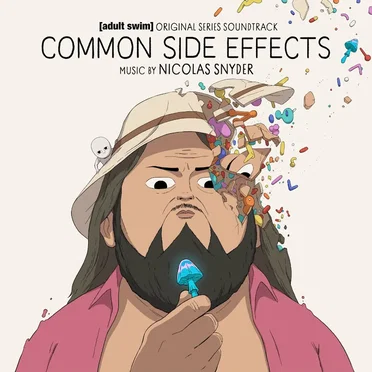 Common Side Effects: Adult Swim Original Series Soundtrack