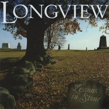 Lessons in Stone by Longview - album cover