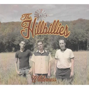 Wilderness by The Hillbillies - album cover