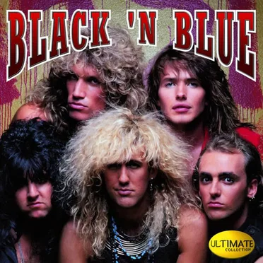 Ultimate Collection by Black ’N Blue - album cover