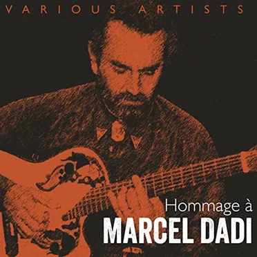 Hommage à Marcel Dadi by Various Artists - album cover