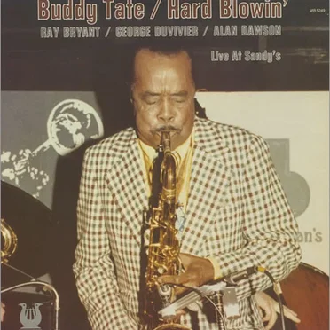 Buddy Tate / Hard Blowin' Live At Sandy's