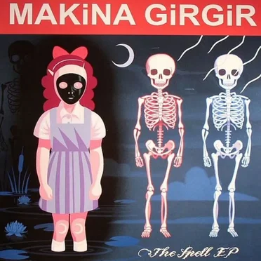 The Spell by MAKiNA GiRGiR - album cover