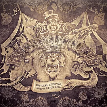Psychedelic Circus Festival by Various Artists - album cover