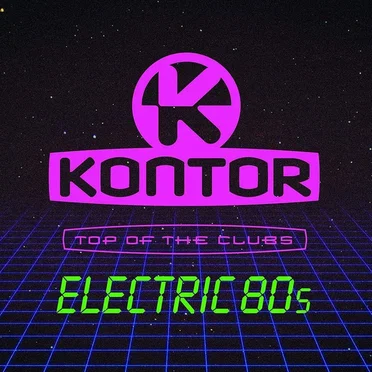 Kontor: Top of the Clubs: Electric 80s by Various Artists - album cover