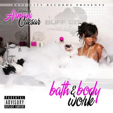 Bath & Body Work by Armani Caesar - album cover
