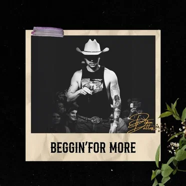 Beggin' for More by Dixon Dallas - album cover