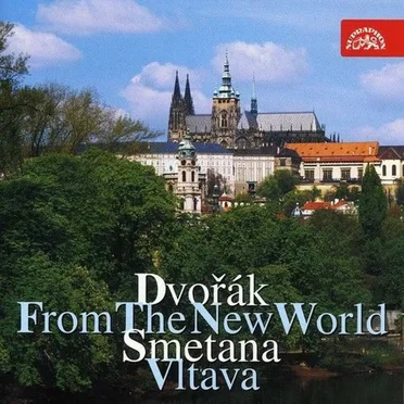 Antonín Dvořák: Symphony No. 9 / Bedřich Smetana: Vltava