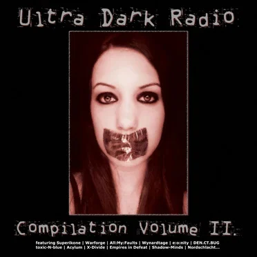 Ultra Dark Radio: Compilation II by Various Artists - album cover