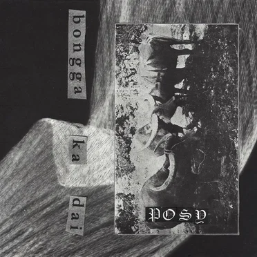 Bongga Ka Dai by Posy - album cover