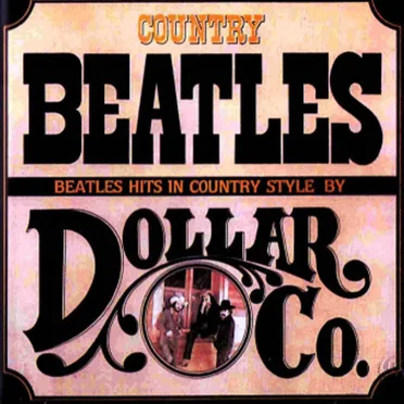 Country Beatles by Dollar Co. - album cover
