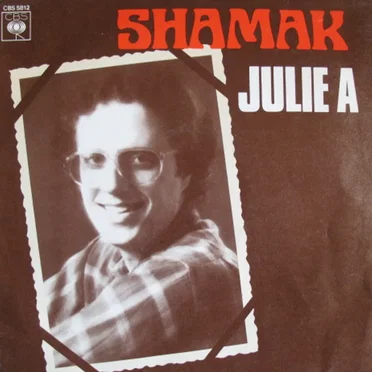 Julie... A / J'ai chanté by Shamak - album cover