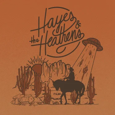 Hayes & The Heathens by Hayes & the Heathens - album cover